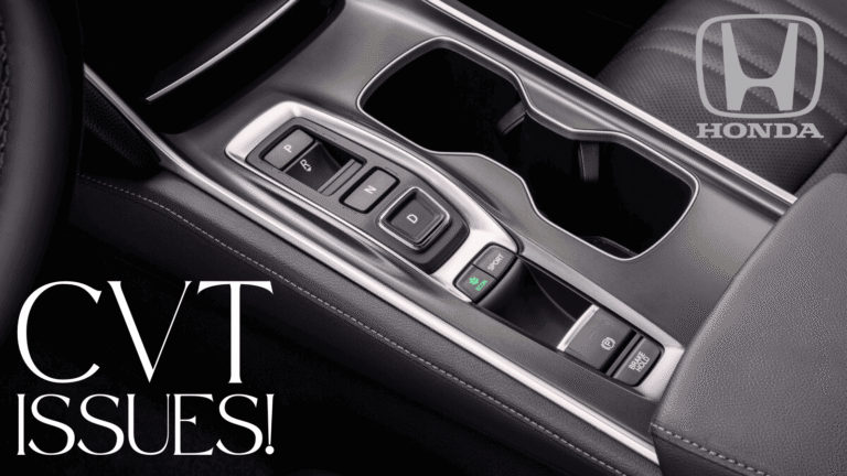 Exposed: Honda CVT Issues And How To Solve Them!