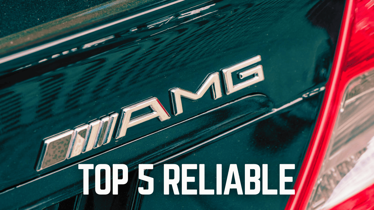 Top 5 Reliable Mercedes-AMG Models: Best Picks for Long-Term Ownership