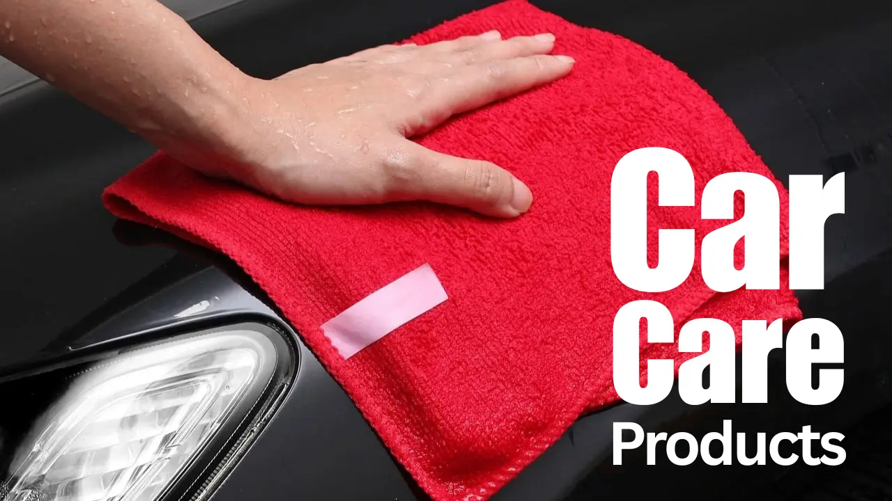 Car care products
