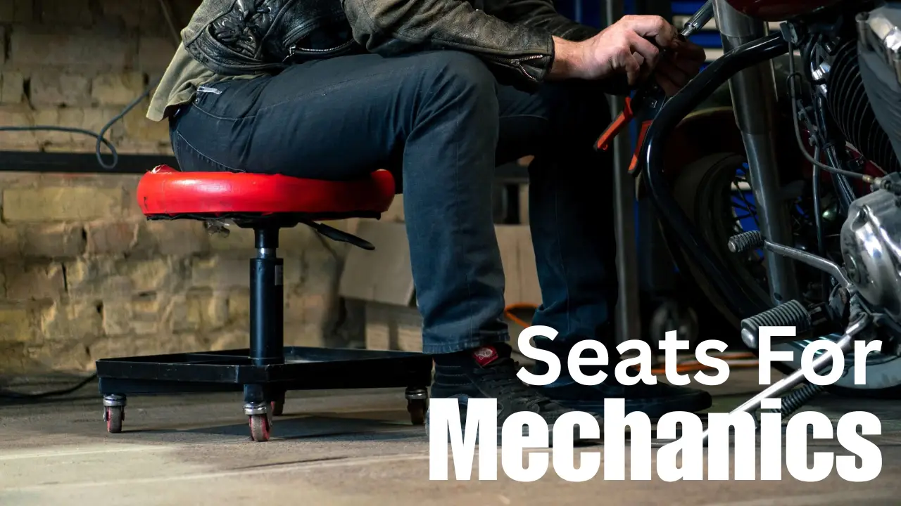 Seats for mechanics