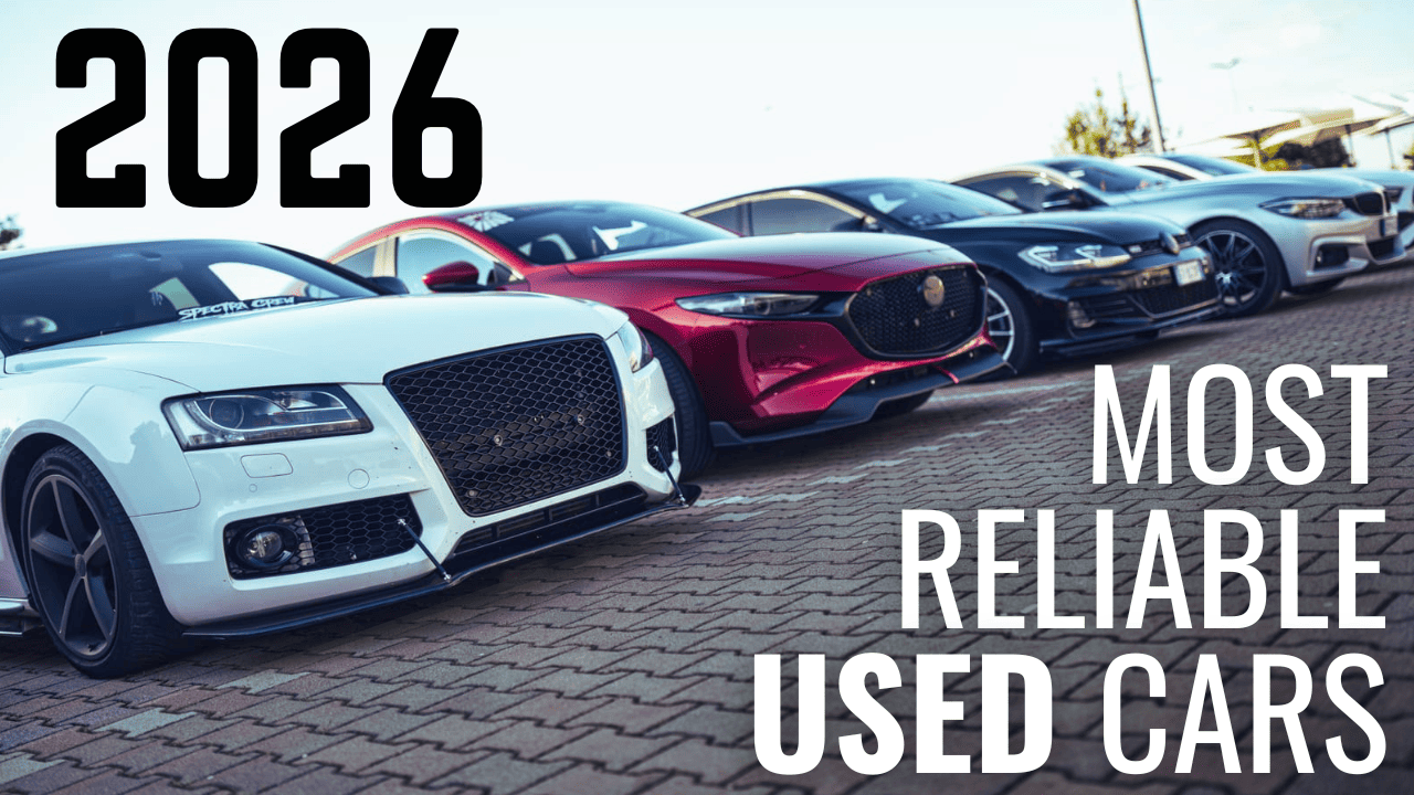 10 Most Reliable Used Cars in 2026: Specific Years to Buy